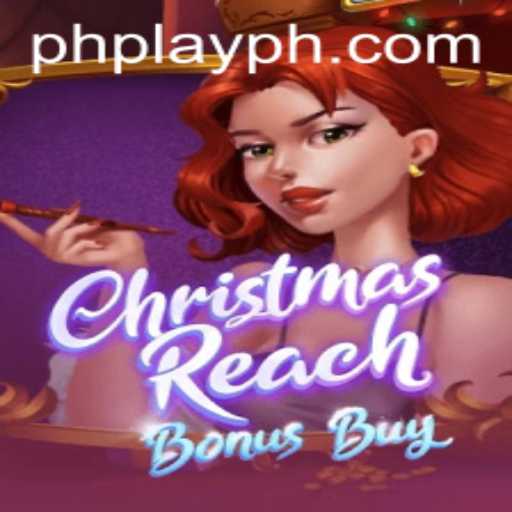 Discover the Joy of ChristmasReachBonusBuy: A Festive Gaming Experience