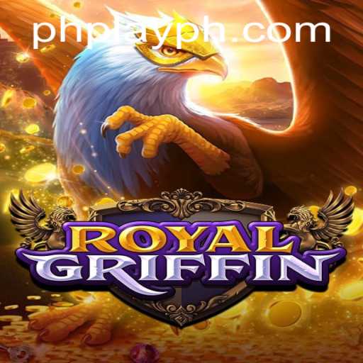 Unveiling RoyalGriffin: The Latest Thrill in PH Play